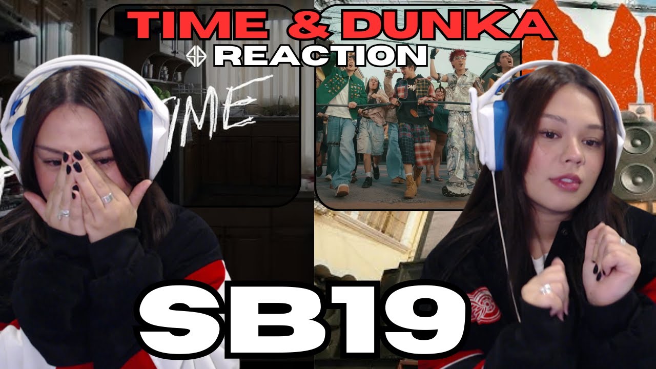 SB19 | "Time" & "DUNGKA!" Official Music Video REACTION