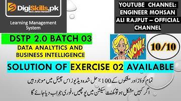 DigiSkills 2.0 Batch 03 | Data Analytics and Business Exercise 02 Solution | Link available 100% FRE