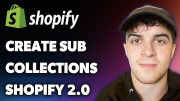 How to Create Sub Collections in Shopify 2.0 - Start Doing This Now! (Full 2025 Guide)