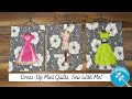 Sew With Me, Mini Dress-Up Quilts