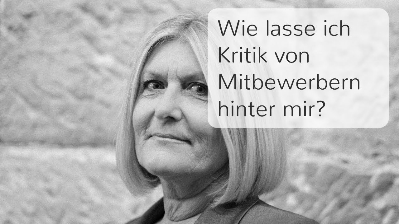 Wie lasse ich Kritik von Konkurrenz hinter mir