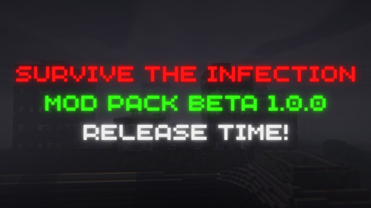 SURVIVE THE INFECTIOM MINECRAFT MODPACK! Release Video