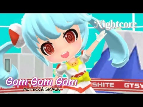 [Nightcore] - Gam Gam (Marnik & SMACK) +Lyrics/Paroles