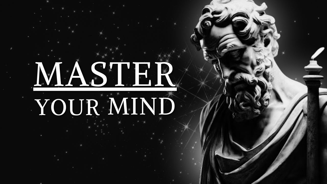 MASTER YOUR MIND Apply Now These 15 Stoic Lessons | STOICISM - YouTube