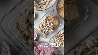 Calling All Dill Pickle Lovers #chickensalad #shorts #mealprep