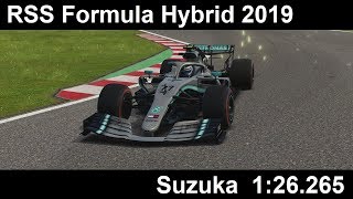 Assetto Corsa: RSS Formula Hybrid 2019 @ Suzuka 1:26.265