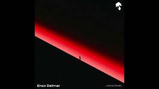 Enzo Delmar - Liminal Static (Original Mix)