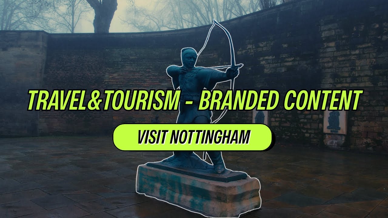 Tourism Video Production for Nottingham, UK
