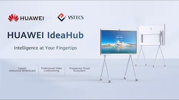 HUAWEI IdeaHub - New Style, Smart Office