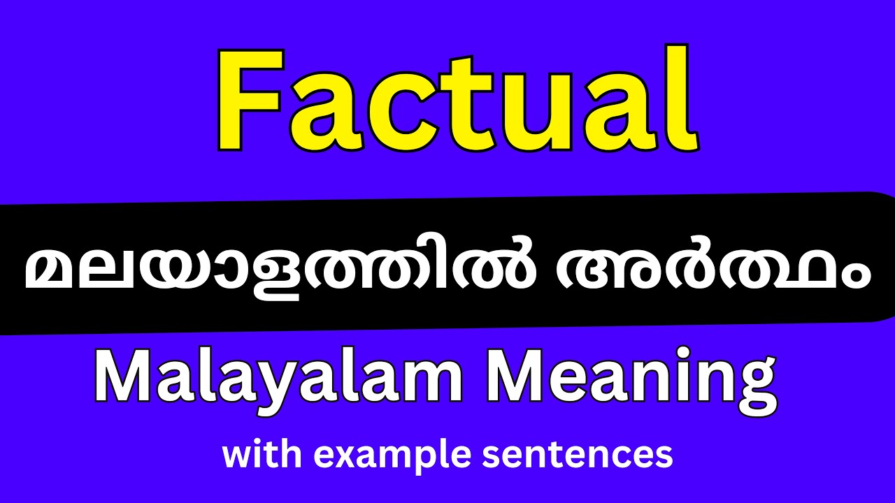 factual-meaning-in-malayalam-youtube