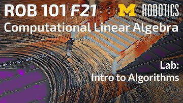 ROB 101 Fall 2021 Lab: Intro to Algorithms