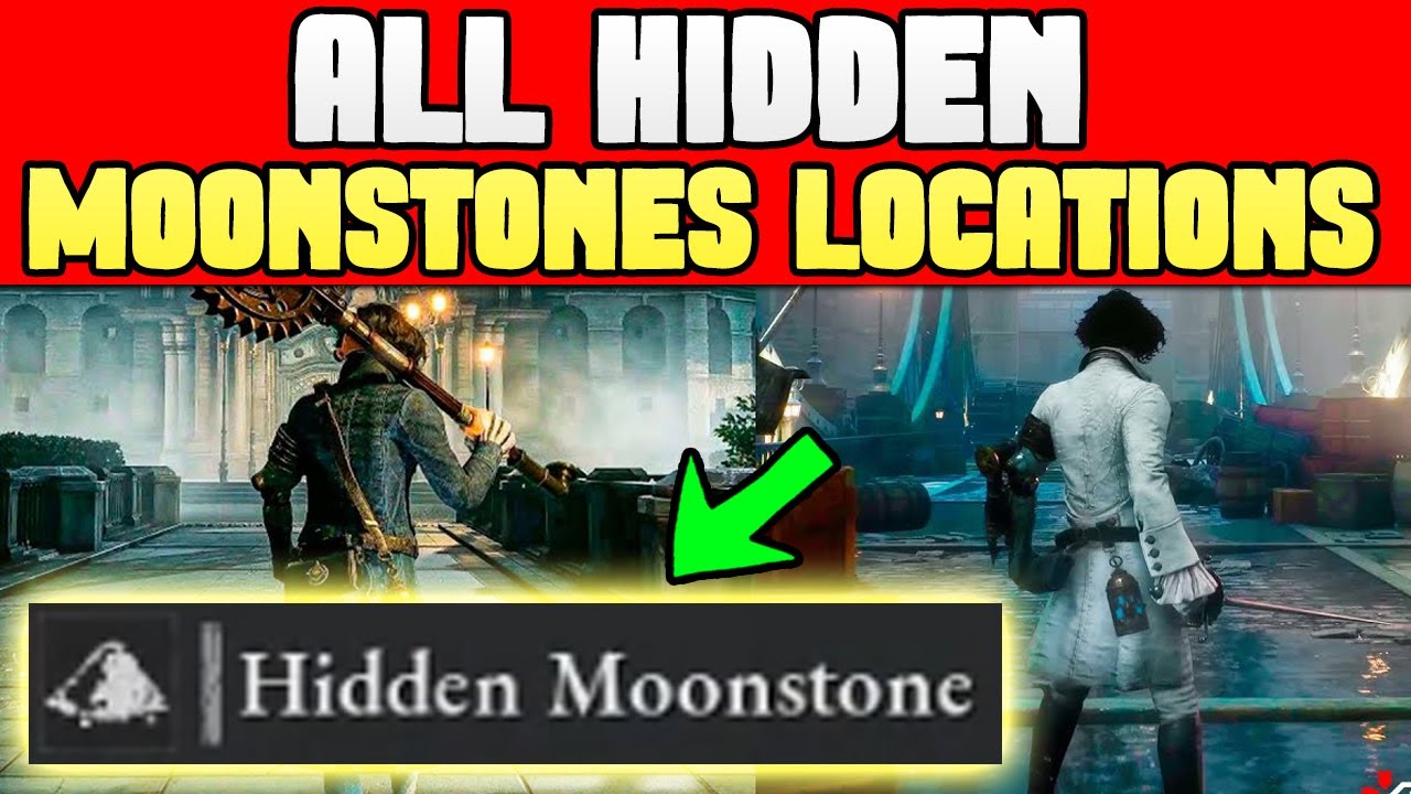 Lies of P All Hidden Moonstones Locations / Hidden Moonstone Location