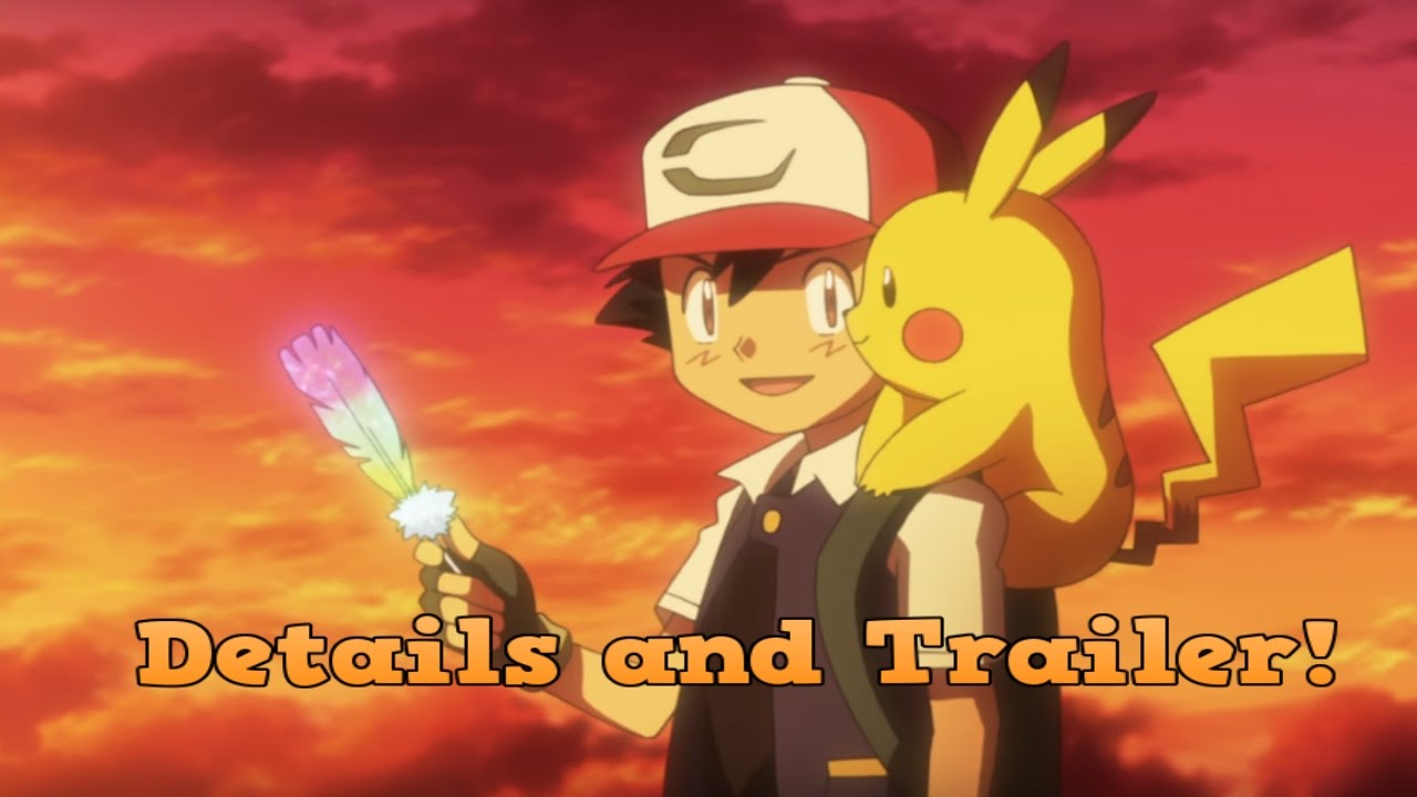 Pokemon The Movie 2017 Details and Preview Trailer! YouTube