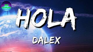 ♫ Dalex ft. Lenny Tavárez, Chencho Corleone, Juhn El All Star - Hola Remix (Letras\Lyrics)