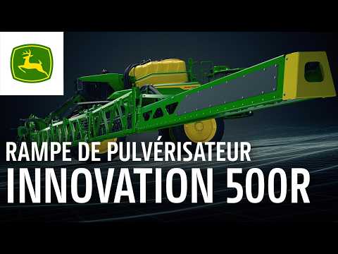 Pulvérisateur John Deere 500R | Rampes de nouvelle génération pour une précision optimale