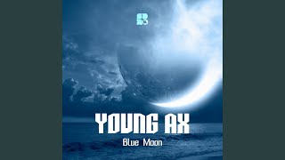 Blue Moon (Original Mix)
