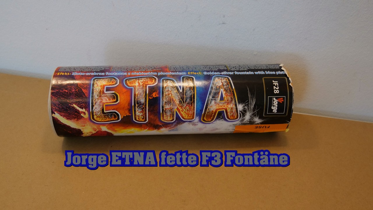 Jorge ETNA fette F3 Fontäne