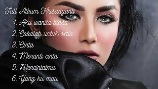 Krisdayanti - Aku wanita biasa - Lagu pilihan - Full Album