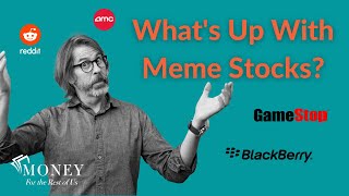 Meme Stocks and the Gamma Squeeze Explained (GameStop Gone Wild)