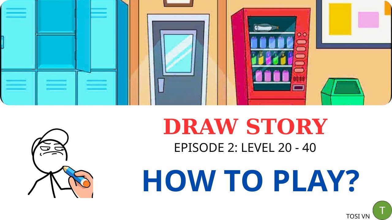 Draw Story | Episode 2: Level 20 - 40 | How to play and Gaming Walkthrough