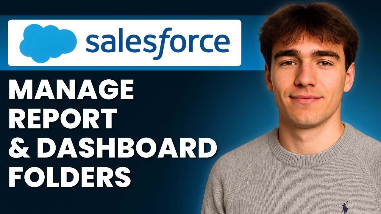 How To Manage Report And Dashboard Folders In Salesforce Lightning ...