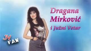 Video thumbnail of "Dragana Mirkovic i Juzni Vetar - Cekaj me jos malo"