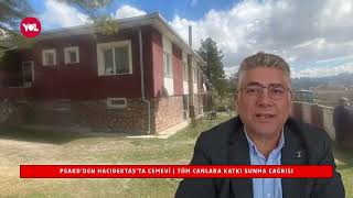 Psakdden Hacıbektaşta Cemevi̇ Tüm Canlara Katkı Sunma Çağrısı Yol Tv