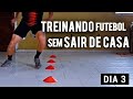 Treino de futebol em casa  como treina futebol sem sair de casa  treino agilidade e passe dia 35