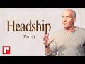 Headship: Part 4 | Redemption Hill Church | 3.1.26 | #Church #Sunday #Sermon