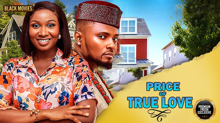 PRICE OF TRUE LOVE--UCHE MONTANA, CLINTON JOSHUA- Latest Nigerian Movie 2025 #trending #Movies