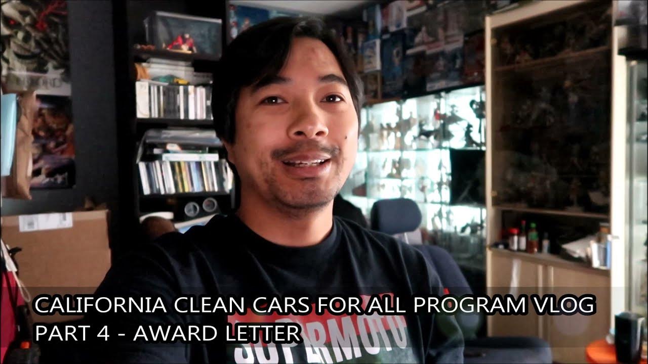 Clean Cars for All Program VLOG Part 4 Award Letter YouTube