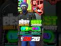 Best dribble moves and biggest green window jumpshot for small guards in nba2k26 #nba2k #comp2k #2k