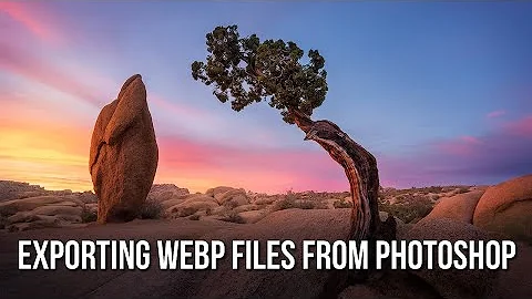 Exporting webP files from Photoshop