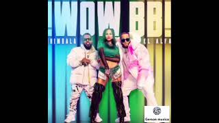 Natti Natasha ft El Alfa X Chimbala -Wow BB