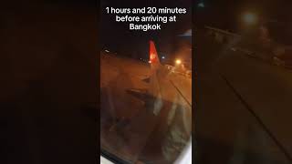 4 hours before arriving at Bangkok timelapse travel