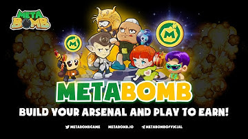 MetaBomb | Next Generation P2E Bomber Game