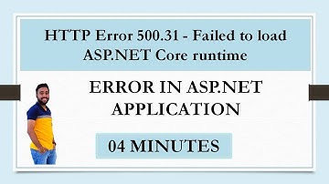 HTTP Error 500.31 - Failed to load ASP.NET Core runtime | Version Error in Asp.net App | Error -2