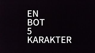 EN BOT 5 KARAKTER - Brawl Stars