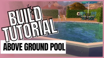 Sims 4 Build Tutorial Above Ground Pool