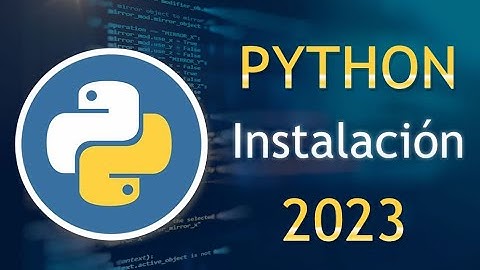 Instalando PYTHON 2023