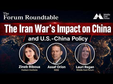 May 8, 2026 | Forum Roundtable: How the Iran War Is Reshaping China’s Middle East Strategy