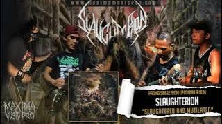 SLAUGHTERION - Slaughtered And Mutilated (Promo Single)