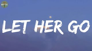 Let Her Go - Passenger (Lyrics) | Ed Sheeran, Sam Smith, [Mix]