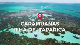 Caramuanas, Ilha de Itaparica