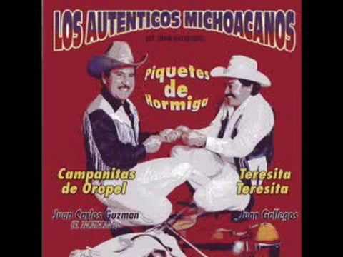 TERESITA TERESITA---Los Autenticos Michoacanos