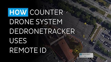 How Counter Drone System DedroneTracker Uses Remote ID | Dedrone
