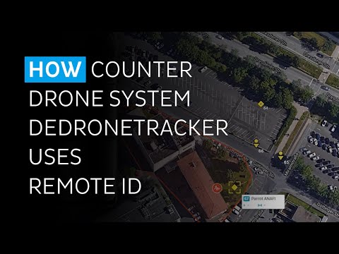 Dedrone First to Offer Both United States and European Union Drone Remote ID Capability