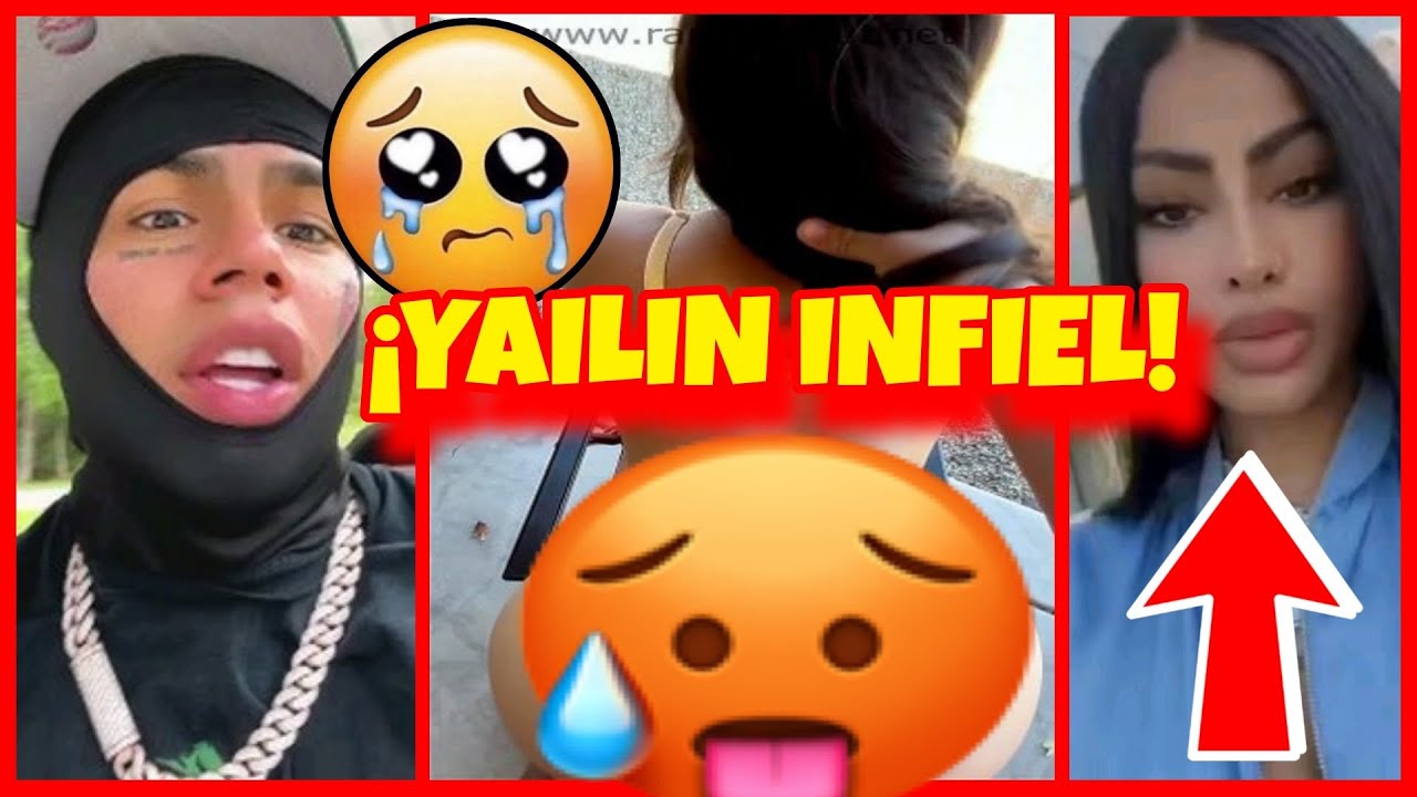 😨AY NO! YAILIN LE FUE INFIEL A TEKASHI SIX NINE - YouTube