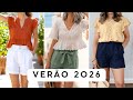 Tendência de Moda 2026 / Ideias de Looks com SHORTS - Moda Feminina / Shorts Femininos