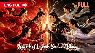 【MOVIE】Swords of Legends: Soul and Blade丨💀⚔️Immortal's soul became a killing sword丨FULL丨English Dub